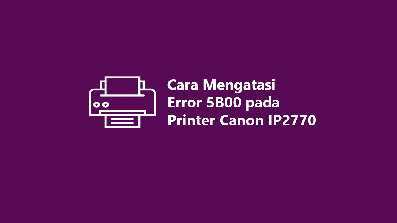 Ошибка 5 3 5. Canon ip2800 ошибка 5b00. Ошибка 5с01. 5b00 ошибка. Ошибка оператора принтер Canon ip4200.