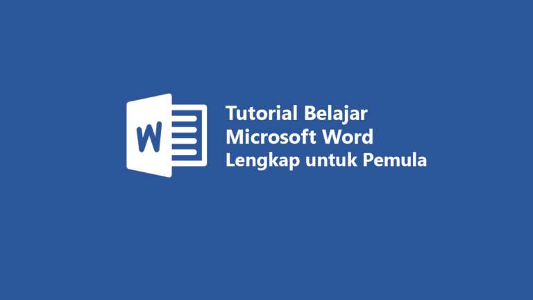 Tutorial Belajar Microsoft Word Lengkap Dari Nol Itkoding 3753