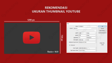 Ukuran Thumbnail YouTube Terbaru 2024 & Cara Membuatnya