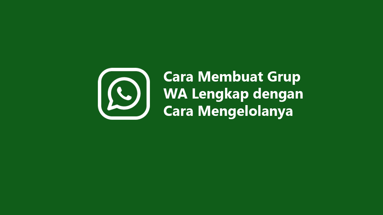 Kata Kata Deskripsi Grup Wa Keren yang Akan Membuat Grup Anda Menonjol di Google Discover