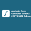 Aesthetic Fonts Generator Thumbnail