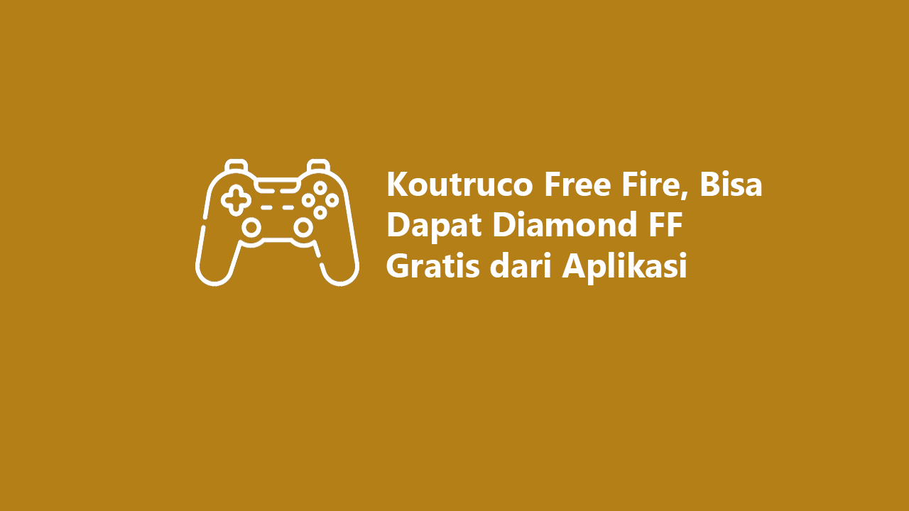 Koutruco Free Fire