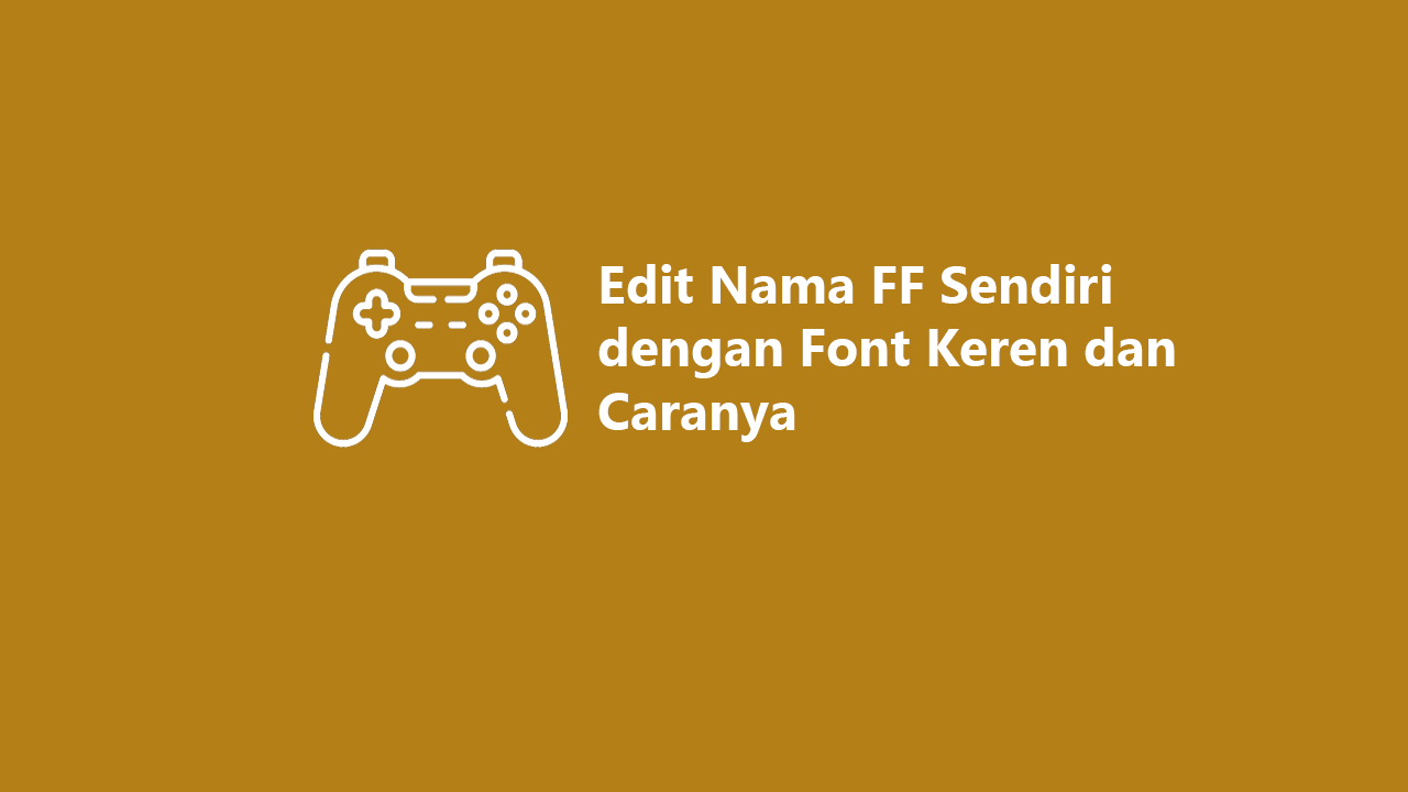 edit nama ff sendiri
