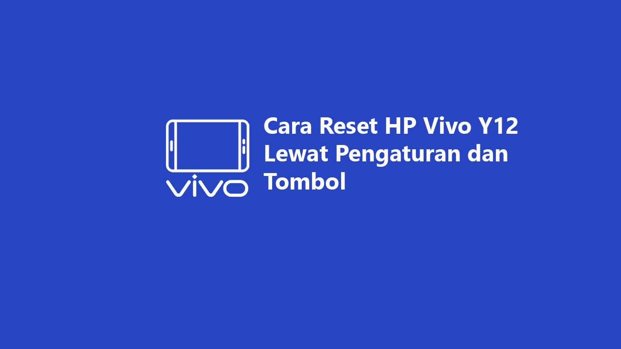 reset hp vivo y12