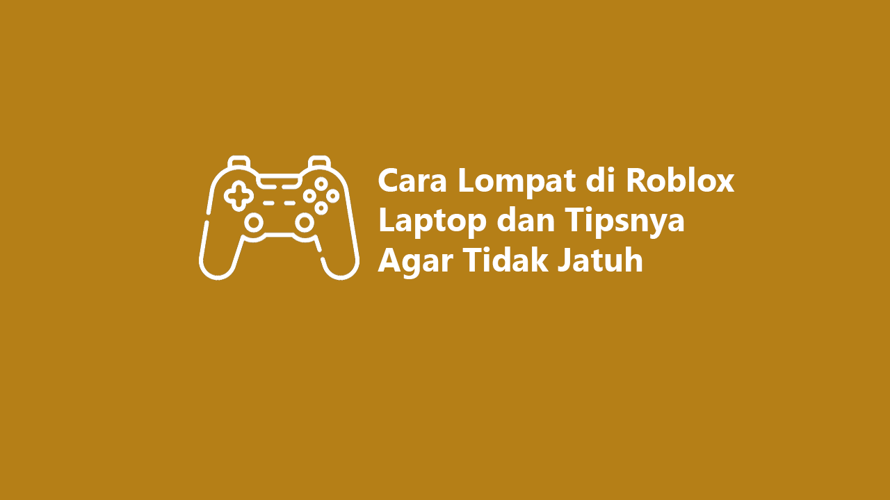 Lompat di Roblox Laptop