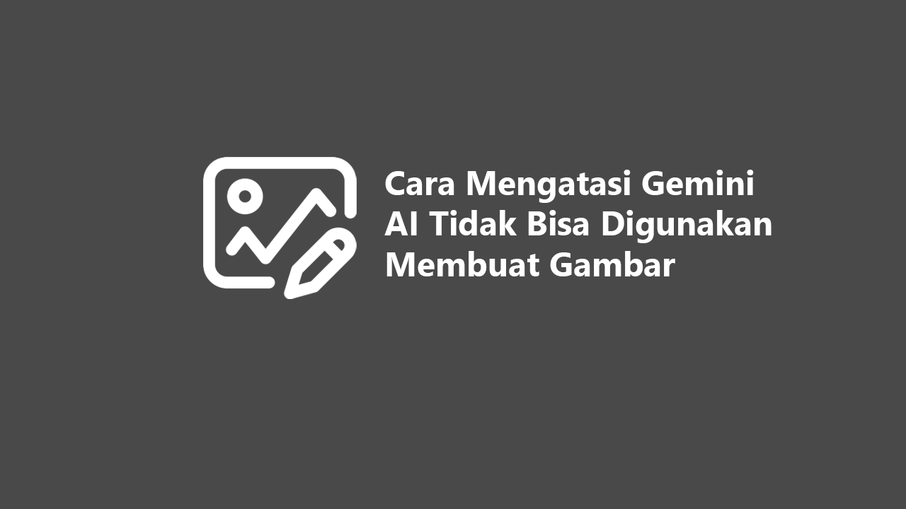 gemini ai tidak bisa digunakan