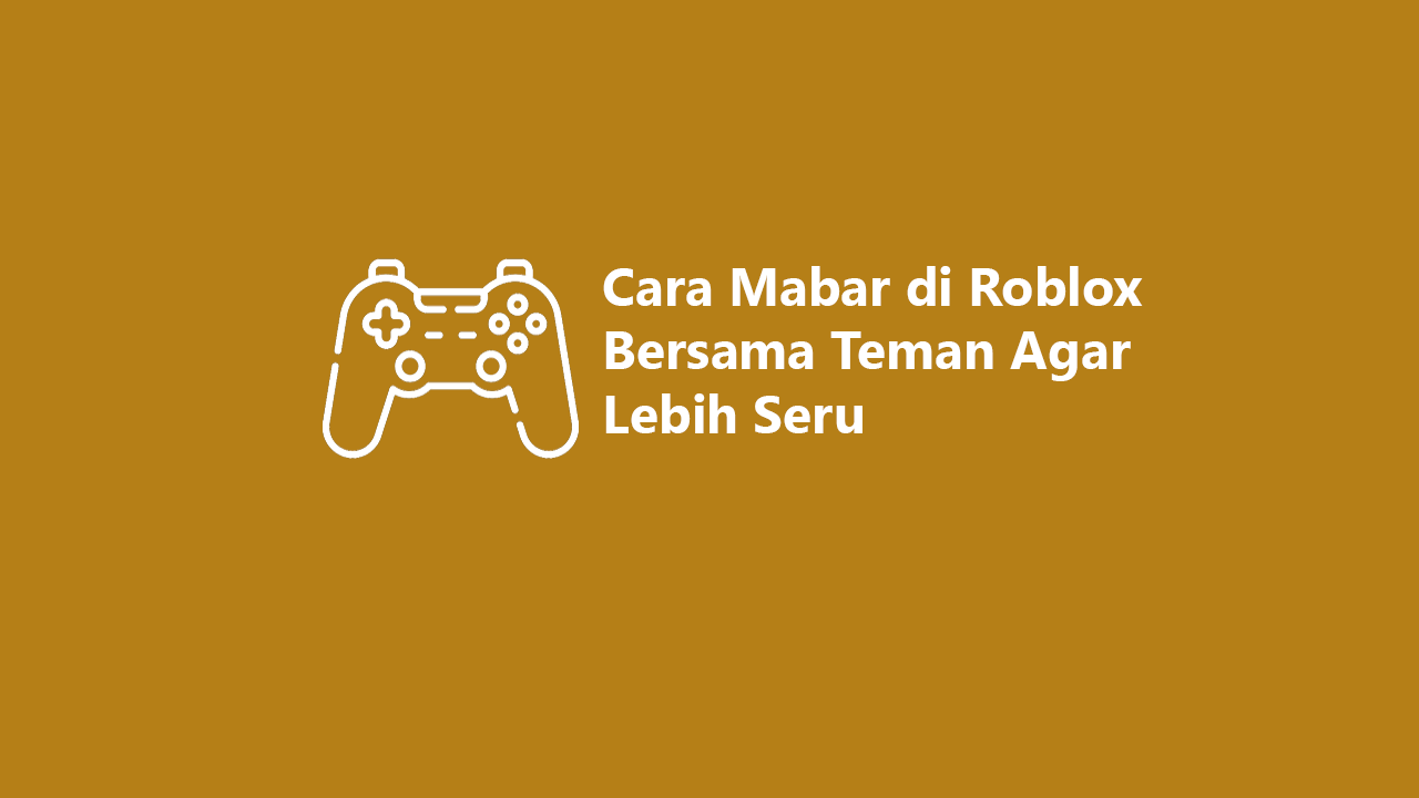 Mabar di Roblox