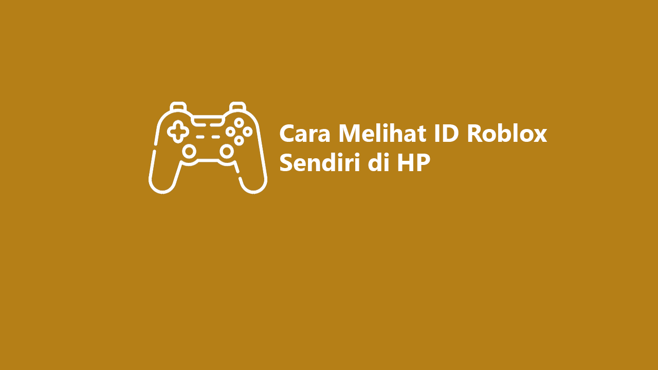 ID Roblox Sendiri