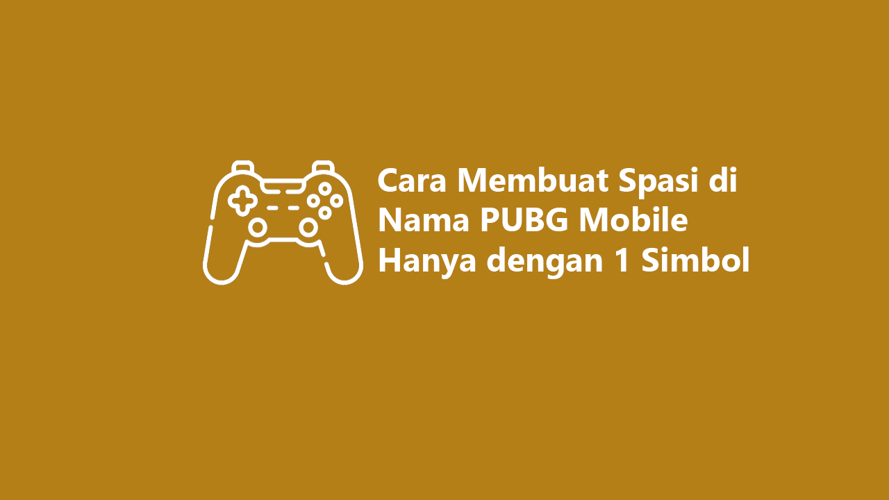 Spasi di Nama PUBG Mobile