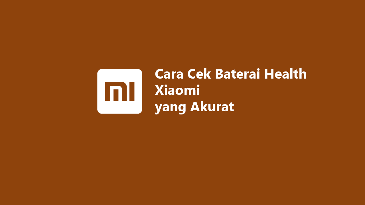 Baterai Health Xiaomi