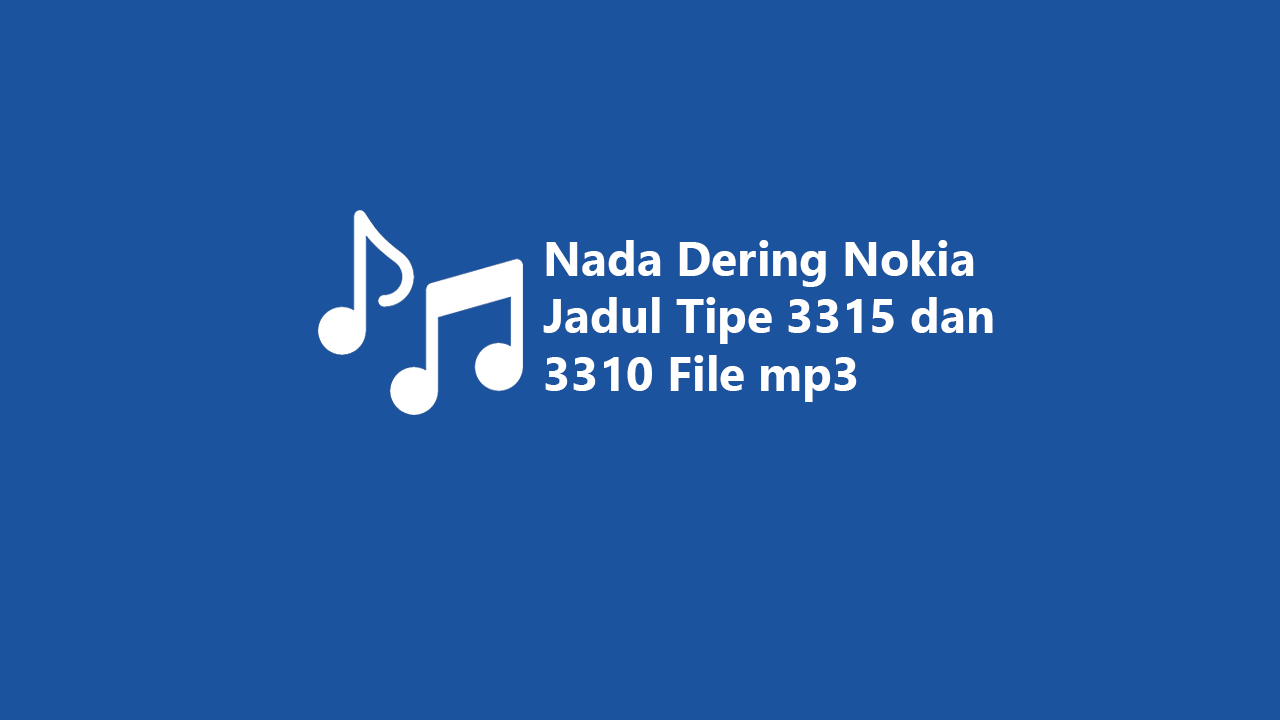 nada dering hp nokia jadul