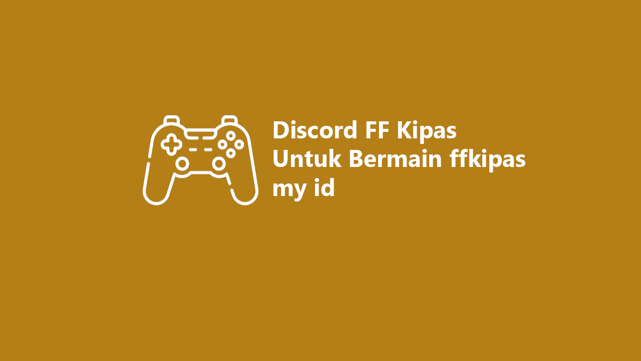 Discord FF Kipas
